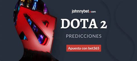 Predicciones y apuestas en partidos Dota 2 .
